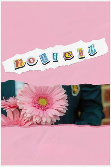 Noticed poster