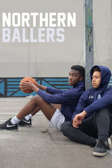 Northern Ballers poster