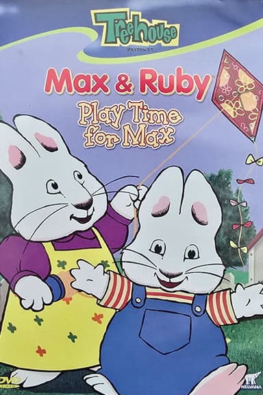 Max & Ruby: Playtime for Max poster