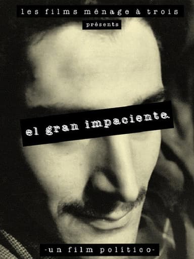 The Great Impatient poster