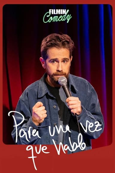 Para una vez que hablo poster