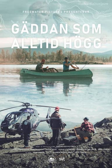Gäddan som alltid högg poster