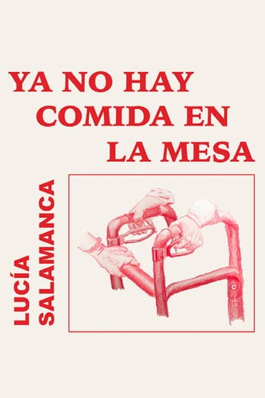 Ya no hay comida en la mesa poster