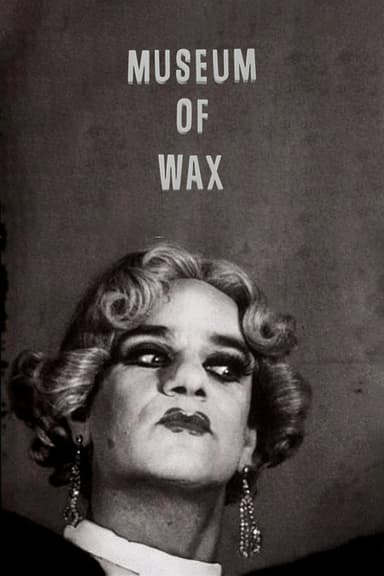 Museum of Wax poster
