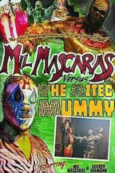 Mil Mascaras vs. the Aztec Mummy poster