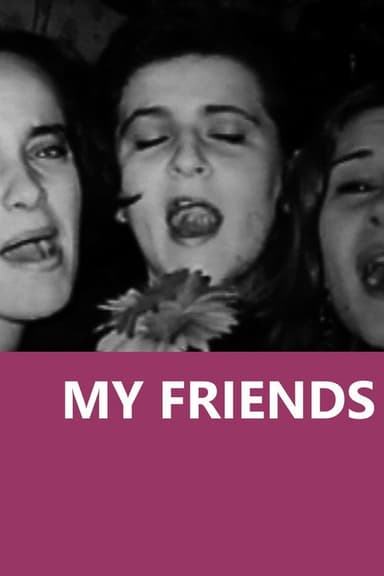 My friends poster