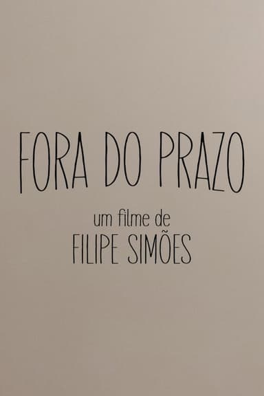 Fora do Prazo poster