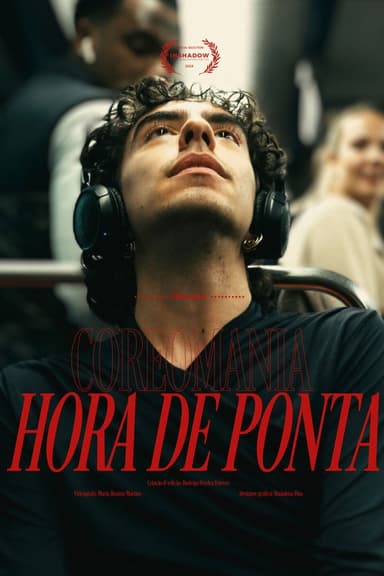 COREOMANIA: HORA DE PONTA poster