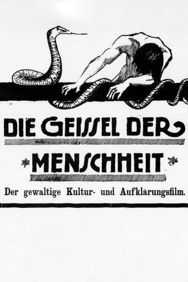 Die Geisel der Menschheit poster