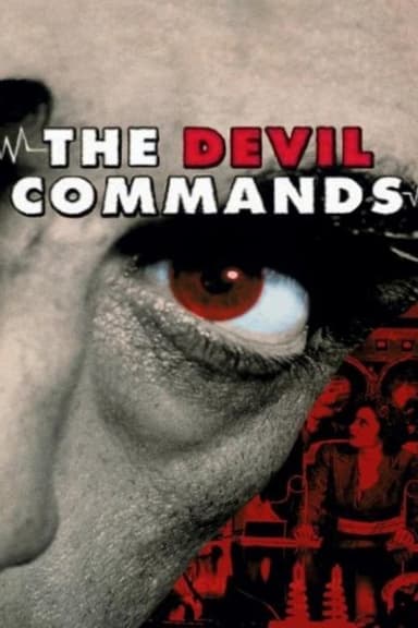 The Devil Commands poster