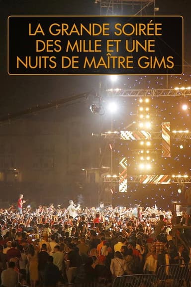 La grande soirée des mille et une nuits de Maître Gims poster