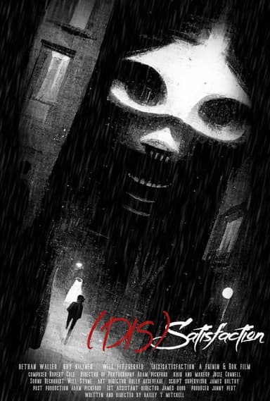 (Dis)Satisfaction poster