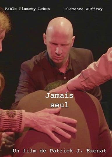 Jamais seul poster