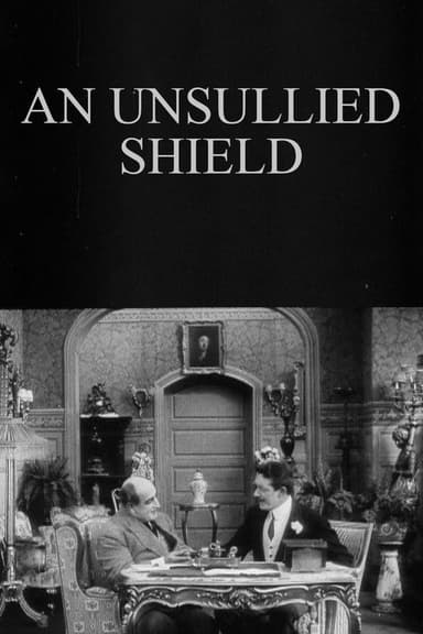 An Unsullied Shield poster