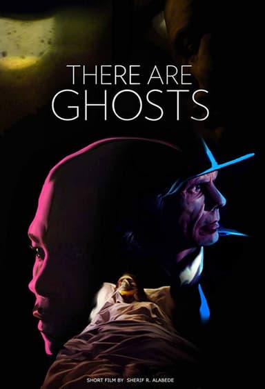 There Are Ghosts poster