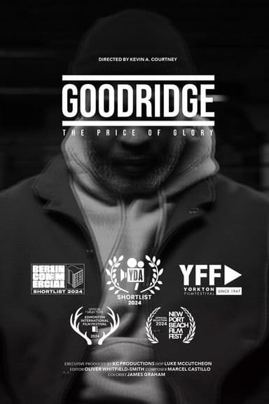 Goodridge: The Price of Glory poster