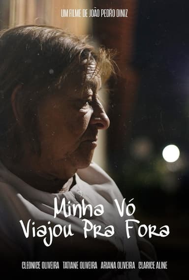 Minha Vó Viajou pra Fora poster