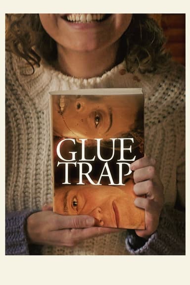 Glue Trap poster