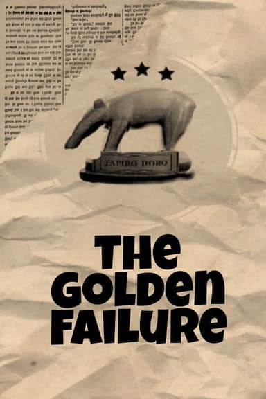 The Golden Failure poster