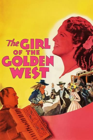 The Girl of the Golden West poster