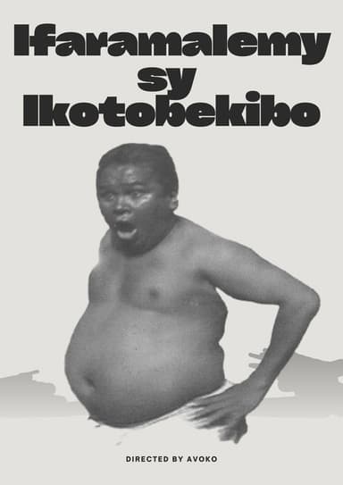 Ifaramalemy and Ikotobekibo poster