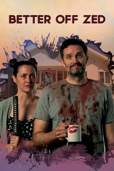 Better Off Zed poster