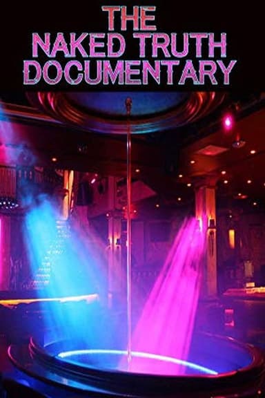 The Naked Truth Documentary poster