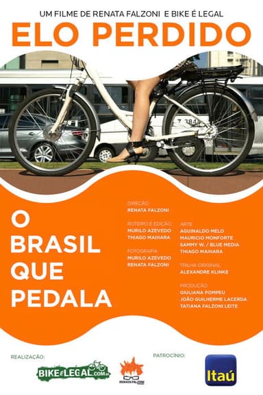 Elo Perdido - O Brasil que Pedala poster