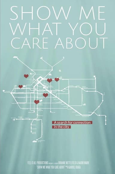 Show Me What You Care About poster