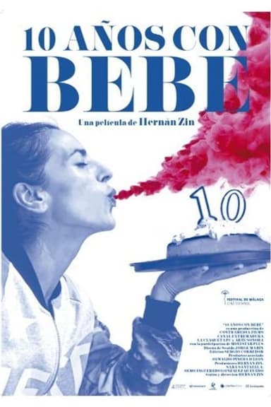 10 Years with Bebe poster