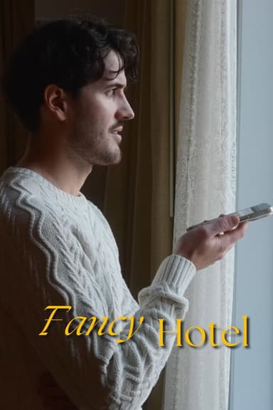 Fancy Hotel poster