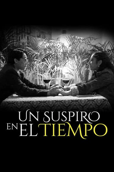 Un Suspiro En El Tiempo poster