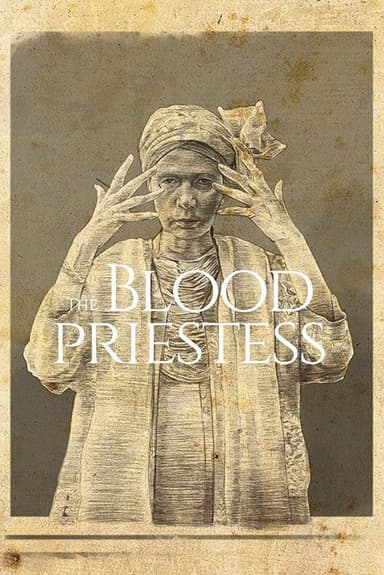 The Blood Priestess poster