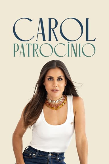 Carol Patrocínio poster