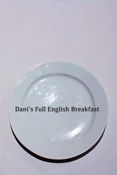Dani's Full English Breakfast poster