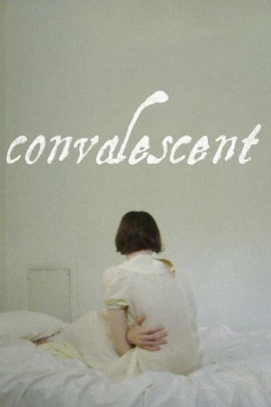 Convalescent poster