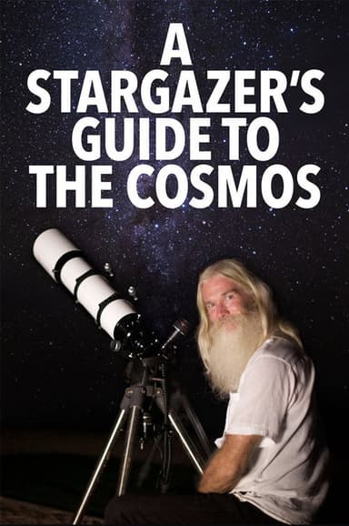 A Stargazer’s Guide to the Cosmos poster