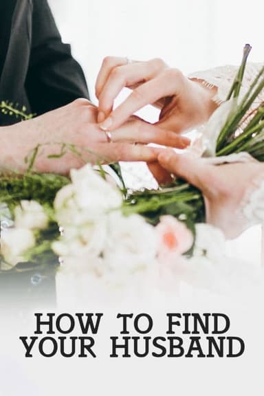 How to Find Your Husband poster