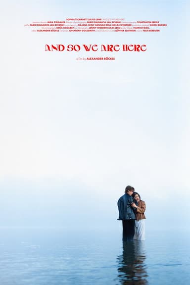 And So We Are Here poster