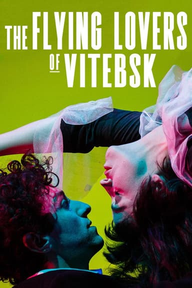 The Flying Lovers of Vitebsk poster