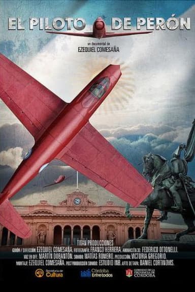 El piloto de Perón poster