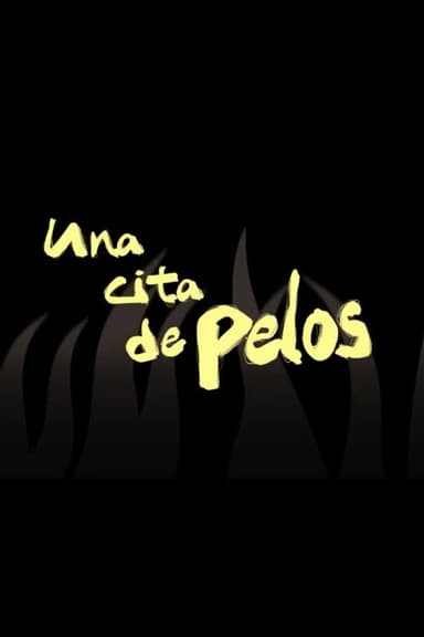 Una Cita de Pelos poster