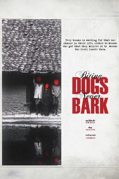 Biting Dogs Never Bark poster