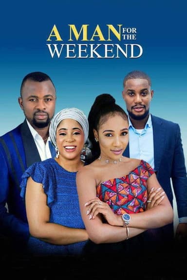 A Man for The Weekend poster