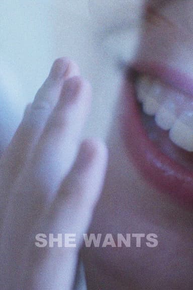 She Wants poster