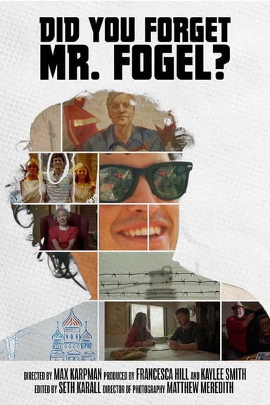 Did You Forget Mr. Fogel? poster