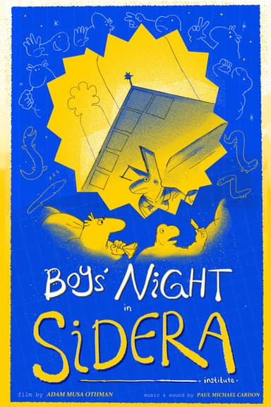 Boy's Night in Sidera Institute poster
