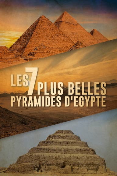 Les 7 Plus Belles Pyramides d'Égypte poster
