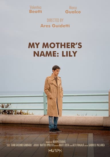 My mother's name: Lily poster