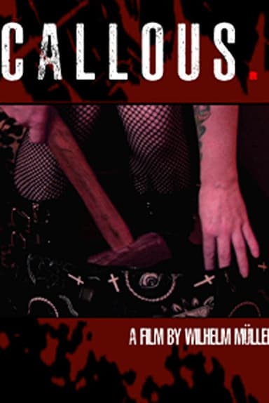 CALLOUS. poster